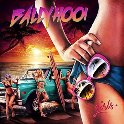 Girls - CD Audio di Ballyhoo