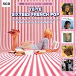 Yé-Yé. Sixtees French Pop. Timeless Classic Albums