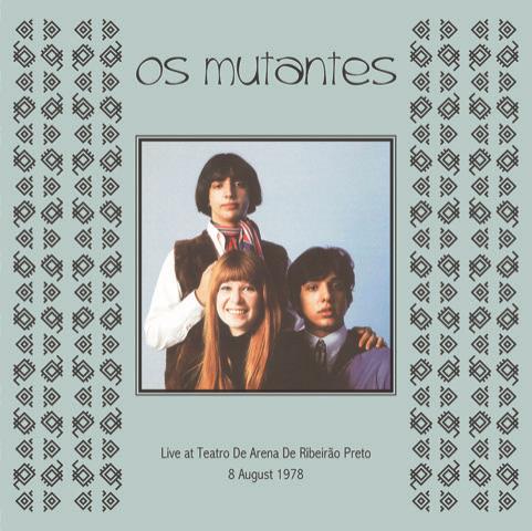 Teatro de Arena de Ribeirao Preto August - Vinile LP di Os Mutantes