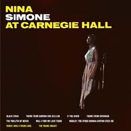 At Carnegie Hall - Vinile LP di Nina Simone