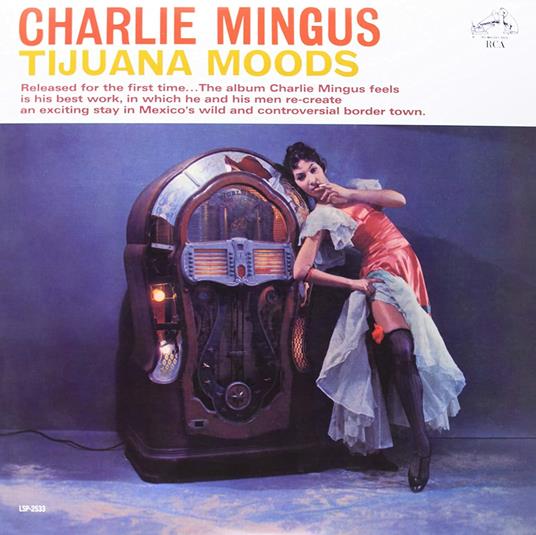 Tijuana Moods (Royal Blue Vinyl) - Vinile LP di Charles Mingus