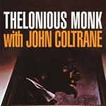 Thelonious Monk with John Coltrane (Coloured Vinyl)