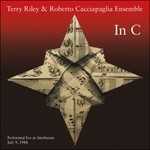 CD In C. Live at Afterforum Festival Roberto Cacciapaglia (Ensemble)