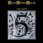 Fifth - Vinile LP di Bad Boys Blue
