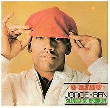 Silencio No Brooklin - Vinile LP di Jorge Ben