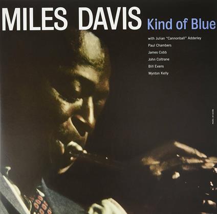 Kind of Blue - Vinile LP di Miles Davis