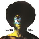Charles Hilton Brown (White Vinyl)