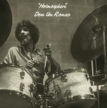 Hotmosphere - Vinile LP di Dom Um Romao
