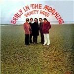 Early in the Morning - Vinile LP di Vanity Fare