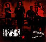 Live in Irvine 17-06-1995 - CD Audio di Rage Against the Machine