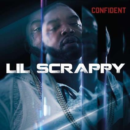 Confident - CD Audio di Lil Scrappy