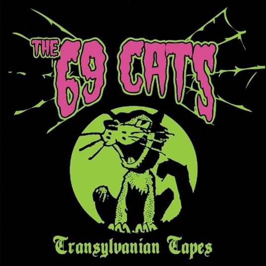 Transylvanian Tapes - CD Audio di 69 Cats