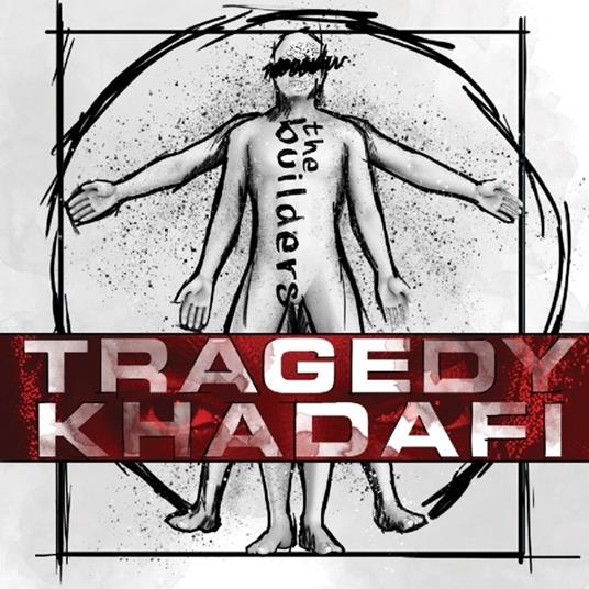 Builders - CD Audio di Tragedy Khadafi
