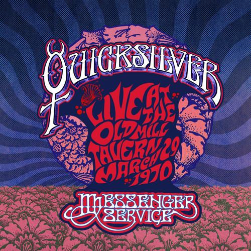 Live At The Old Mill Tavern - March 29 1970 - Vinile LP di Quicksilver Messenger Service