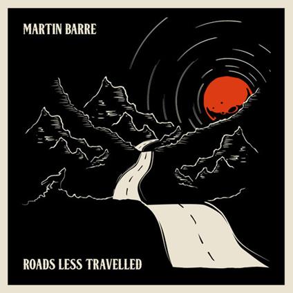 Roads Less Travelled - Vinile LP di Martin Barre