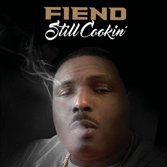 Still Cookin' - CD Audio di Fiend