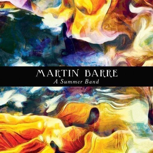 Summer Band - Vinile LP di Martin Barre