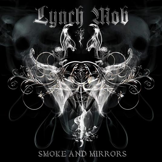 Smoke & Mirrors - CD Audio di Lynch Mob