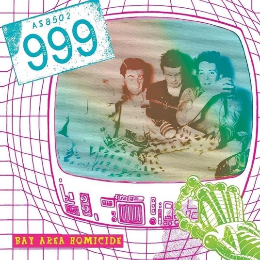 Bay Area Homicide - CD Audio di 999