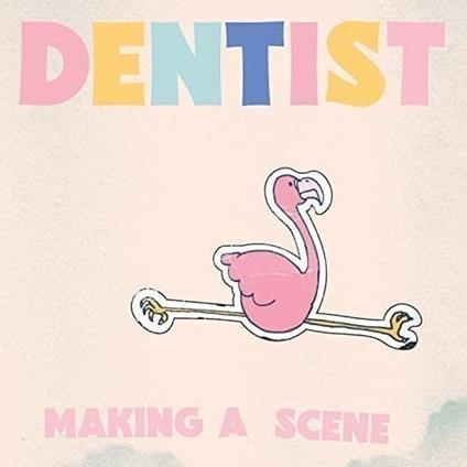 Making A Scene - CD Audio di Dentist