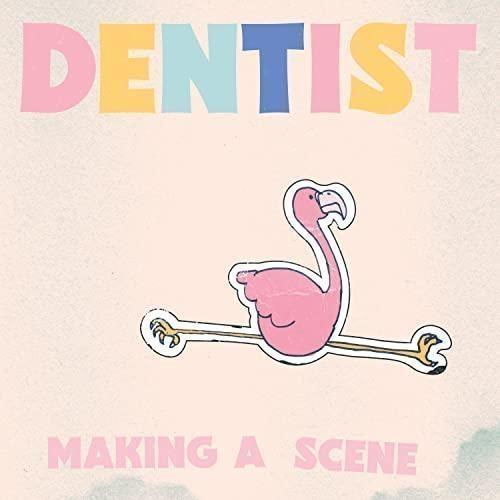 Making A Scene - CD Audio di Dentist
