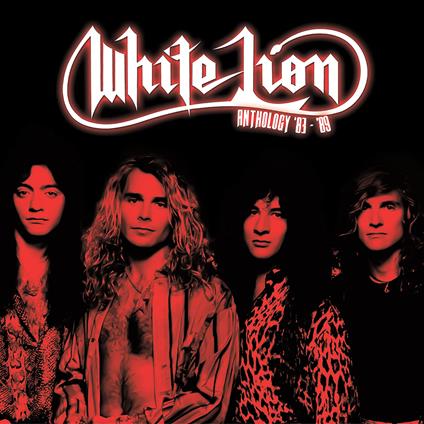 Anthology '83-'89 (2 Cd) - CD Audio di White Lion