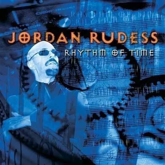 Rhythm Of Time (Digipak) - CD Audio di Jordan Rudess