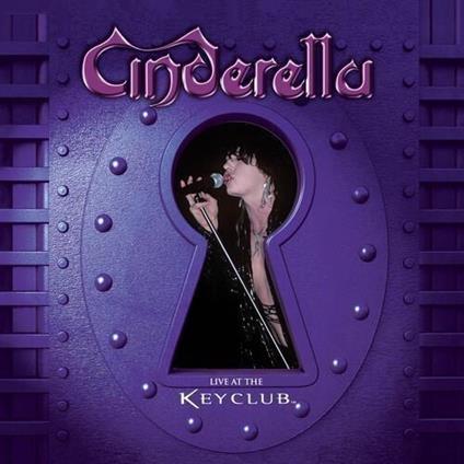 Live At The Key Club - CD Audio di Cinderella