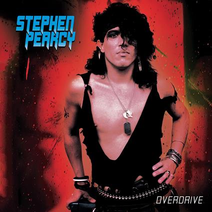 Overdrive (Red Marble) - Vinile LP di Stephen Pearcy