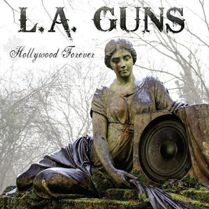 Hollywood Forever - CD Audio di L.A. Guns