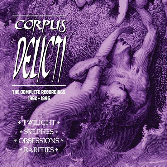 Complete Recordings 1992-1996 - CD Audio di Corpus Delicti