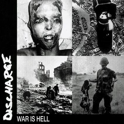 War Is Hell - CD Audio di Discharge