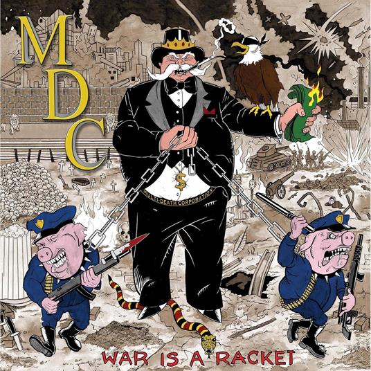 War Is A Racket - CD Audio di Mdc