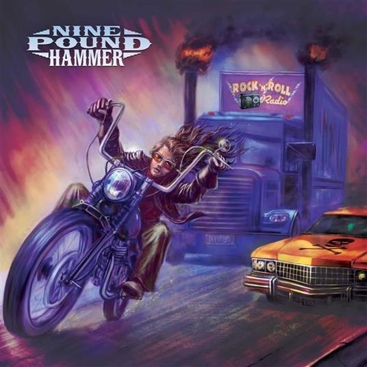 Rock 'N' Roll Radio - CD Audio di Nine Pound Hammer