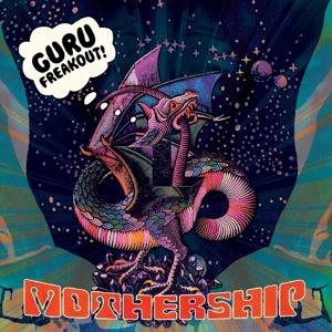 Mothership - Vinile LP di Guru Freakout