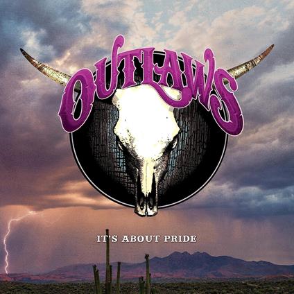 It'S About Pride - CD Audio di Outlaws