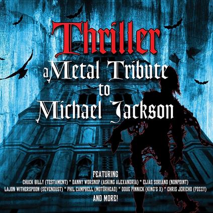 Thriller. Metal Tribute To Michael Jackson - CD Audio