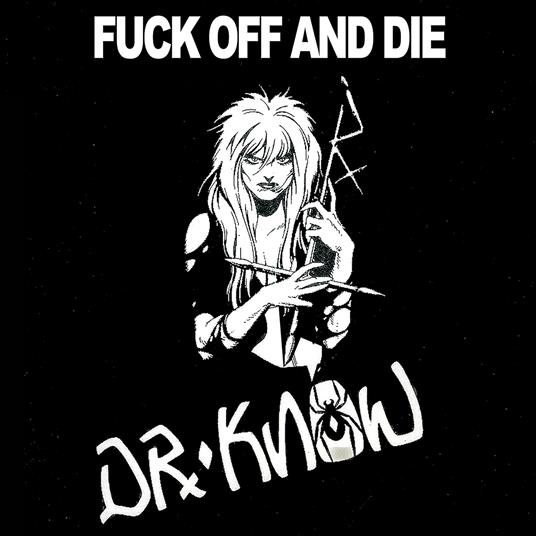 Fuck Off & Die (Red) - Vinile LP di Dr. Know