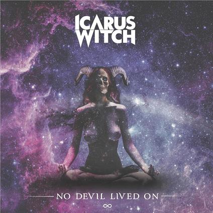 No Devil Lived On - CD Audio di Icarus Witch