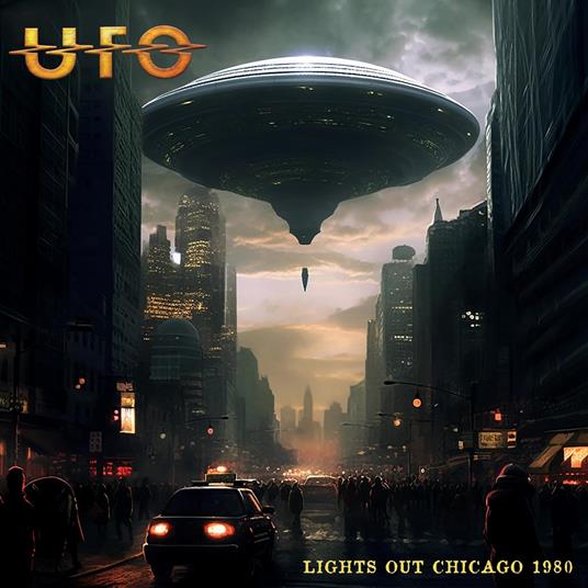 Lights Out, Chicago - CD Audio di UFO