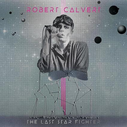Last Starfighter - Vinile LP di Robert Calvert
