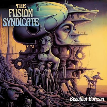 Beautiful Horizon - CD Audio di Fusion Syndicate