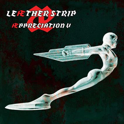 Appreciation V - Vinile LP di Leather Strip