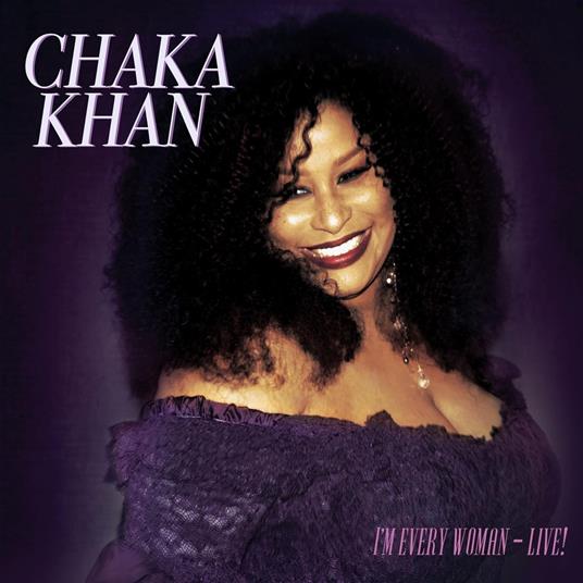 I'M Every Woman - Live - CD Audio di Chaka Khan