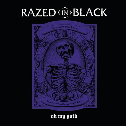 Oh My Goth (Purple Black Splatter) - Vinile LP di Razed in Black