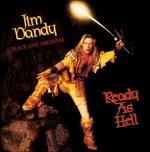 Ready As Hell (Gold) - Vinile LP di Jim Dandy