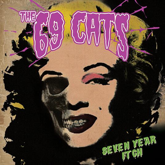 Seven Year Itch - CD Audio di 69 Cats