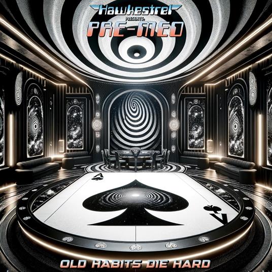 Hawkestrel Presents Pre-Med - Old Habits Die Har - CD Audio di Hawkestrel