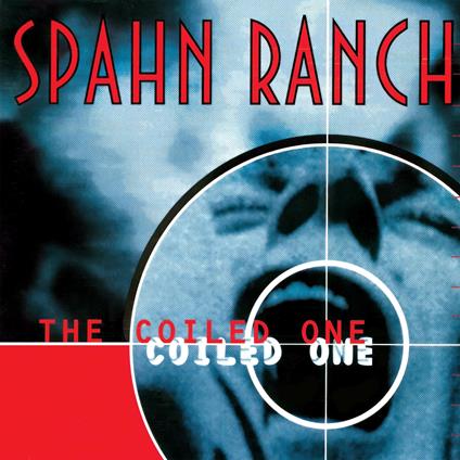 Coiled One - Vinile LP di Spahn Ranch