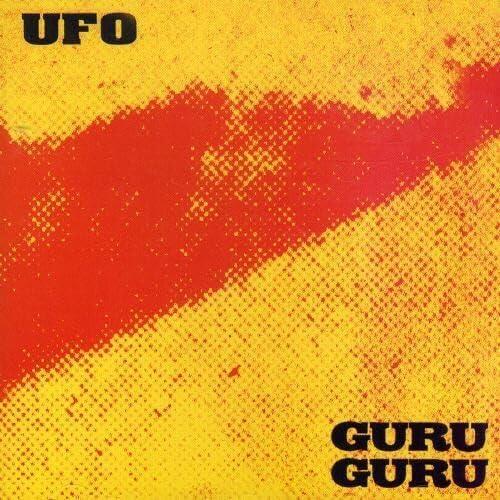 Ufo - CD Audio di Guru Guru